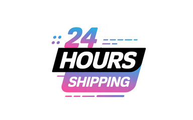 24 HOURSHIPING" text with gradient colors and abstract lines 24 hours shipping
