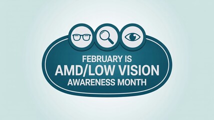 AMD Low Vision Awareness Month February Campaign Badge with Eyeglasses and Magnifying Glass Icons, Medical Healthcare Graphic