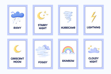 Fototapeta premium Set of educational weather cards for kids. Postcards with captions. Weather icons rainy, Starry night, Foggy, Hurricane, rainbow and lightning. Cute hand drawn vector illustration.