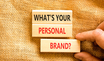 What is your personal brand symbol. Concept words What is your personal brand on beautiful wooden...