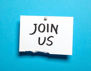 Join us recruitment message on notepad