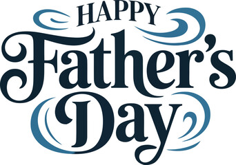 This image displays elegant Happy Fathers Day typography in blue and black with refined decorative swirls