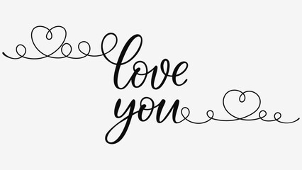 Elegant Handwritten Love You Calligraphy Lettering