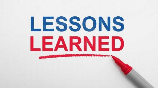Lessons Learned message highlighted with red marker pen on white textured paper
