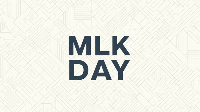 Martin luther king jr day celebration background with mlk day text with social justice and equality