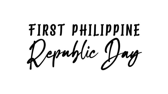 First philippine republic day text animation. Suitable for social media posts, blog headers, educational materials, holiday graphics.