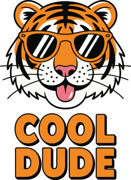 Orange tiger face with sunglasses and cool dude text