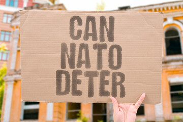 "Can NATO Deter" Alliance capability questioned publicly. NATO. DETERRENCE. CAPABILITY. ALLIANCE. DEFENSE.