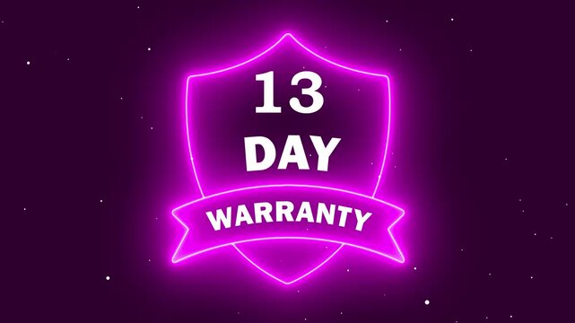 13 Day Warranty Neon Badge with Pink Glowing Shield and Banner on Dark Background for Product Guarantees and Services