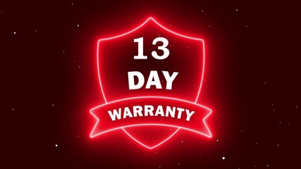 A vibrant red neon shield badge illustration displaying 13 Day Warranty text, designed for e-commerce, retail guarantees, and product assurance marketing campaigns.