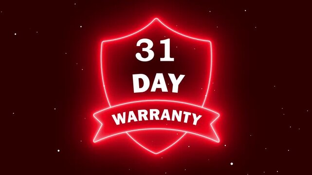 A vivid red neon glowing shield badge displaying '31 Day Warranty' text. This digital illustration symbolizes a one-month guarantee policy, featuring a ribbon banner design on a dark background.