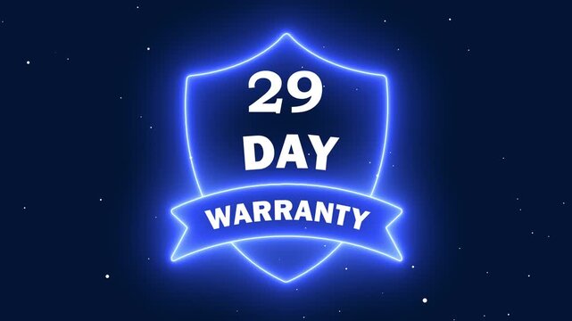Illuminated blue neon shield badge displaying "29 DAY WARRANTY" text, symbolizing product protection and customer satisfaction assurance on a dark starry background.