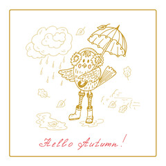 Hello Autumn. Funny cartoon bird. Hand drawn doodles vector illustration