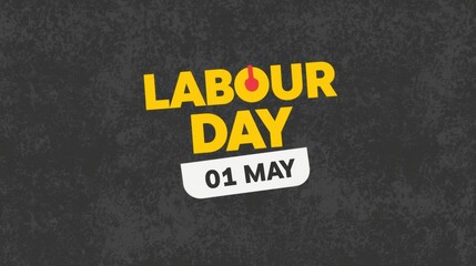 Celebrate labour day on may 1st