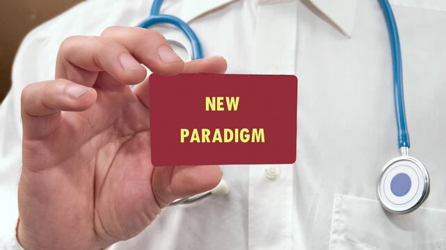A Doctor in a white coat presents a card stating New Paradigm suggesting a change. The concept of innovation and altered perspectives within the medical world is explored