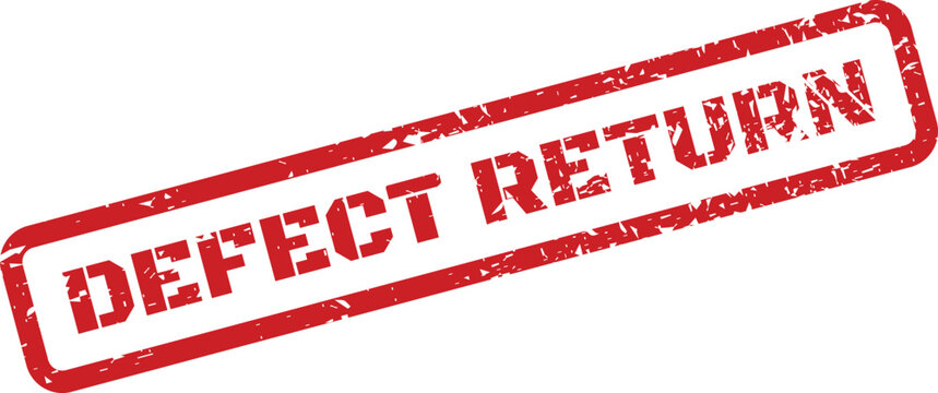Clear Defect Return grunge stamp for marking items due to issues in quality or functionality isolated