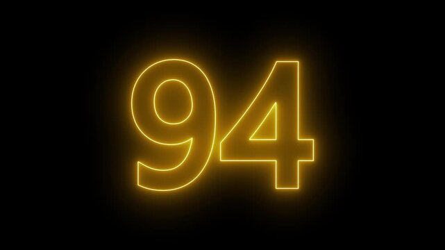 glowing neon text 94 number countdown icon. flickering neon number 94 on black background.