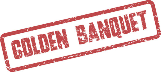 Golden Banquet Rubber Stamp Symbolizing a Prestigious Formal Dining Event or Celebration