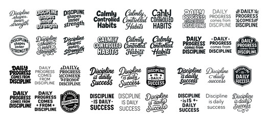 Inspirational quotes on discipline and success in various typography styles