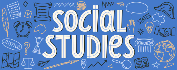 Social studies. Hand drawn lettering with educational doodle. School educational subject.