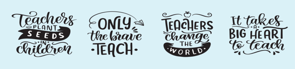 Obraz premium Teacher hand drawn calligraphy quote collection. School related typography for prints, posters, t-shirt and mug designs, stickers. Teacher gift lettering set. Vector vintage. Vector illustration.