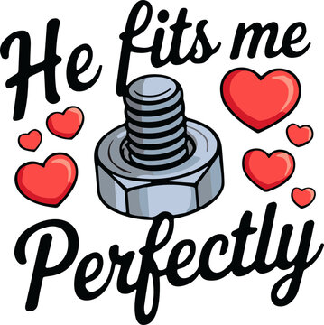 he fits me perfectly svg
