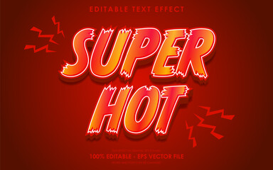Super hot editable text effect