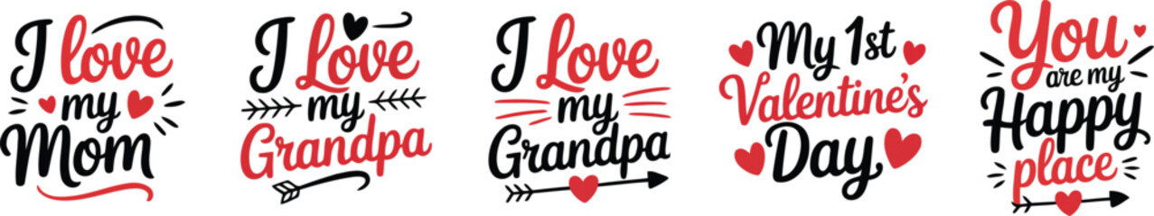 Fototapeta premium Collection of heartwarming love themed quotes for family and Valentines Day celebrations