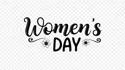 Celebratory women's day typography with flowers on transparent background for holiday promotions and social media posts