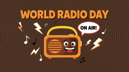 A cheerful cartoon radio character illustration celebrating world radio day with an on air message