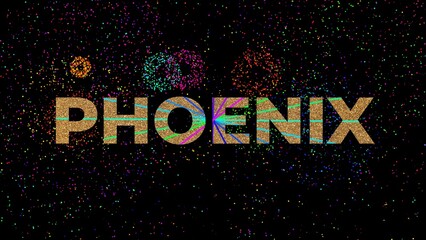 PHOENIX big glittering golden text on black background with many fireworks