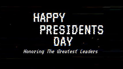 Happy presidents day text animation with glitch effect celebrating great leaders. 4k animated typography Suitable for social media, presentations, educational materials, and patriotic promotions.