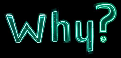 Why? neon lights