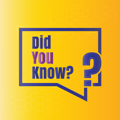 Did you know fun fact question icon illustration design, Have you heard yet sign illustration template, Do you know explanation and education sign