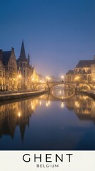 Obraz premium Ghent Belgium Medieval Canal Cityscape Historic Architecture Night 