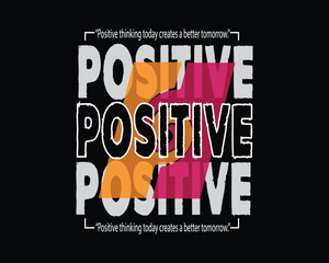 Positive Thinking Motivational Quote Text Art