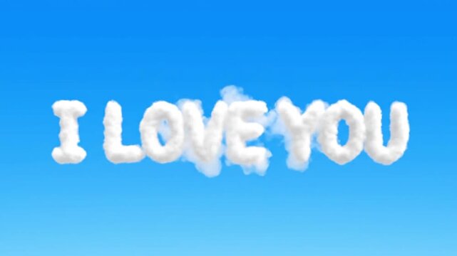 Fluffy White Cloud Morphing into I Love You Text Message in Blue Sky, Romantic Valentine Animation, Skywriting Effect, Clouds Shaping Words, Love Concept Video for Wedding and Social Media.