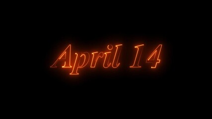 Glowing neon 14 April date text animation on black background. Flickering Neon April 14 Calendar Date Animation