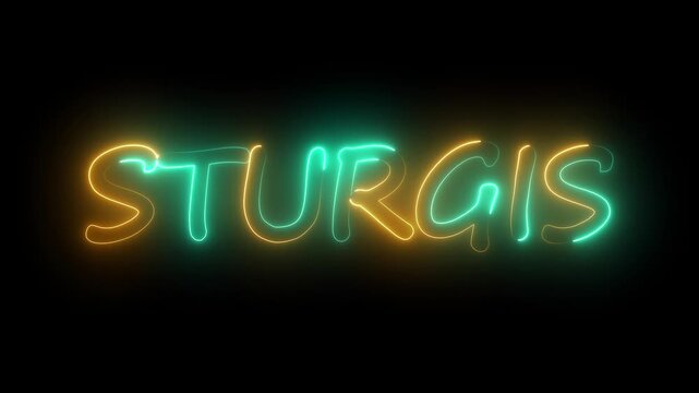 flickering neon sturgis text animation. neon sign that flickers and glows with STURGIS