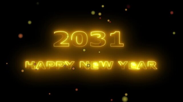 Abstract glowing neon Happy new year 2031 animation with dark background.Futuristic glowing neon Happy new year 2031 with smooth animated