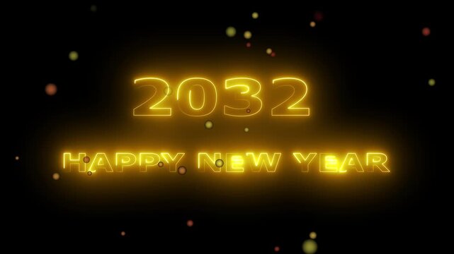 Abstract glowing neon Happy new year 2032 animation with dark background.Futuristic glowing neon Happy new year 2032 with smooth animated