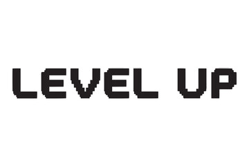 Pixelated level up text on white background