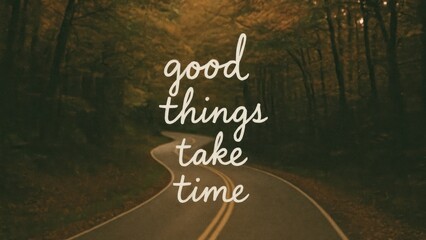 Inspirational quote forest road wallpaper for desktop