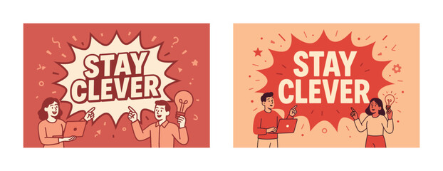Motivational design with diverse young adults featuring 'stay clever' message