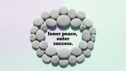 Arrangement of stones with inspirational quote