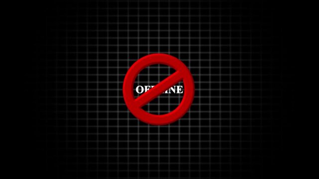 Red prohibition sign with word OFLINE offline
