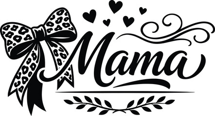 Mama Lettering with Leopard Bow and Decorative Hearts © MdElias