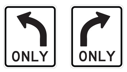 Left Turn Only (R3-5 ) left-pointing arrow with the word "ONLY".30 in into 36 in