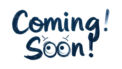 Coming soon message with cartoon eyes