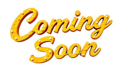Retro coming soon announcement in illuminated yellow font